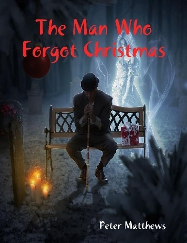 The Man Who Forgot Christmas