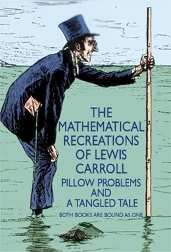 The Mathematical Recreations of Lewis Carroll