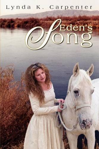 Eden's Song: (English)