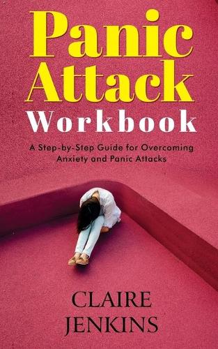Panic Attack Workbook