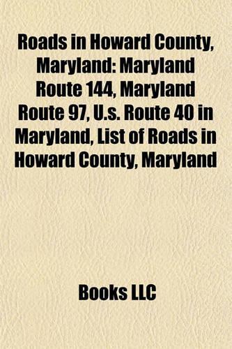 Roads in Howard County, Maryland