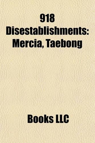 918 Disestablishments: Mercia, Taebong(English)