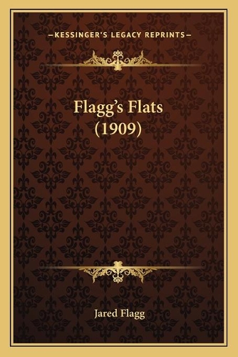 Flagg's Flats (1909): (English)
