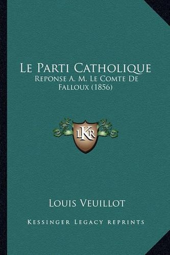 Le Parti Catholique