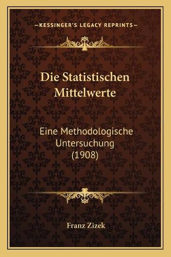 Die Statistischen Mittelwerte