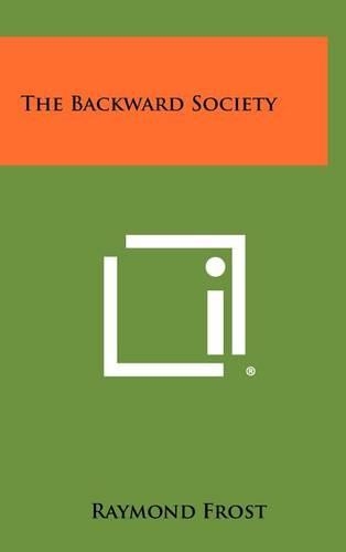 The Backward Society