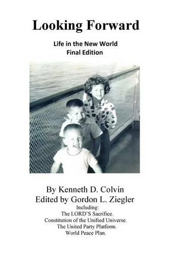 Looking Forward: Life in the New World(English)