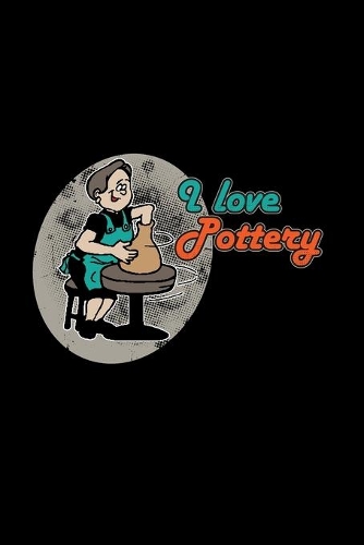 I love pottery