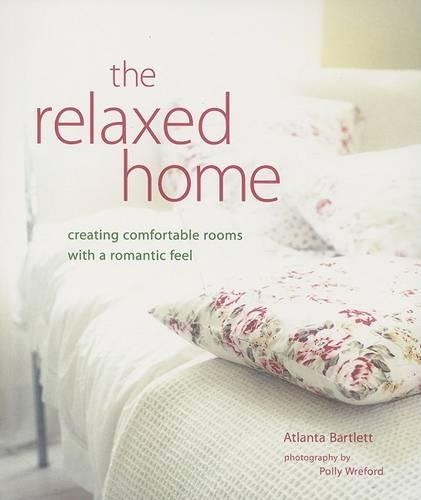 The Relaxed Home