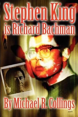 Stephen King is Richard Bachman: (English)