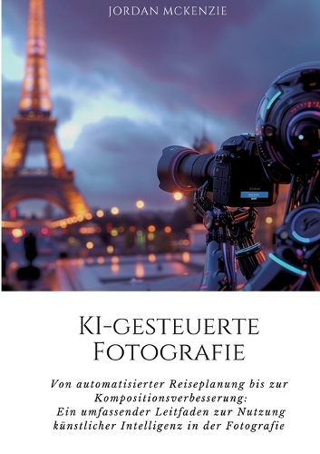 KI-gesteuerte Fotografie