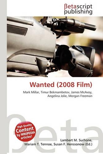 Wanted (2008 Film)