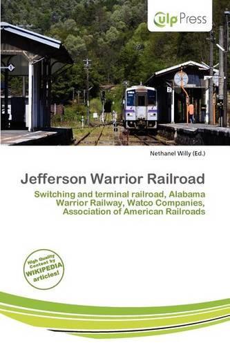 Jefferson Warrior Railroad: (English)