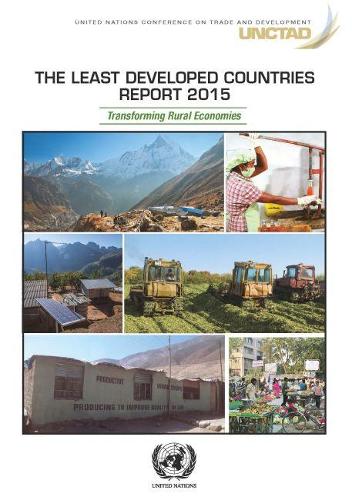 The least developed countries report 2015: transforming rural economies