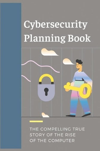 Cybersecurity Planning Book