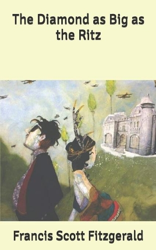 The Diamond as Big as the Ritz