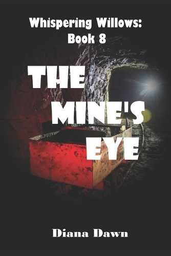 The Mine's Eye