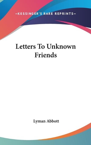 Letters To Unknown Friends