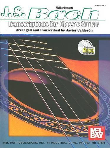J. S. Bach Transcriptions for Classic Guitar