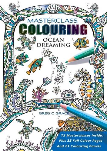 Masterclass Colouring: Ocean Dreaming(1 Masterclass Colouring)
