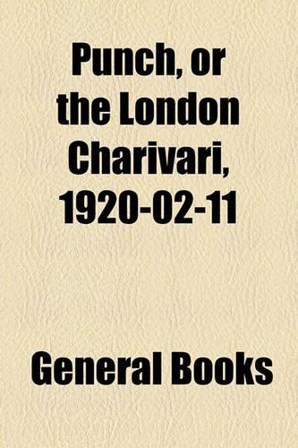 Punch, or the London Charivari, 1920-02-11: (English)