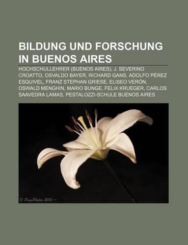 Bildung Und Forschung in Buenos Aires