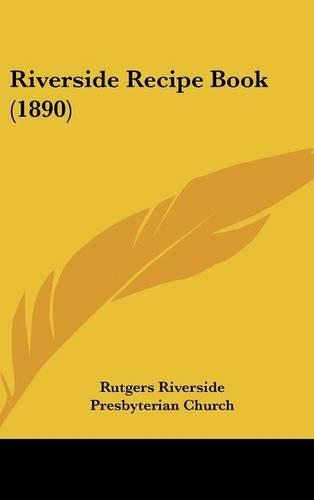 Riverside Recipe Book (1890)