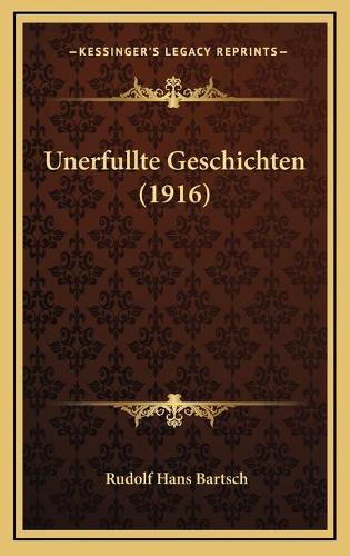 Unerfullte Geschichten (1916)