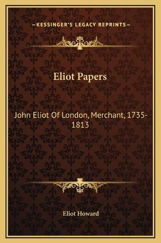 Eliot Papers
