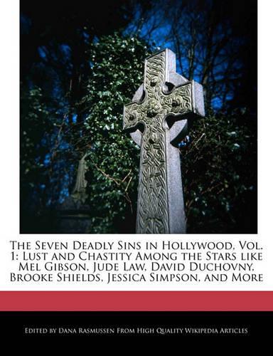 The Seven Deadly Sins in Hollywood, Vol. 1