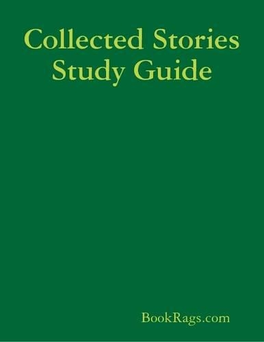 Collected Stories Study Guide