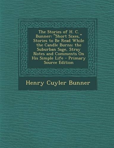 The Stories of H. C. Bunner