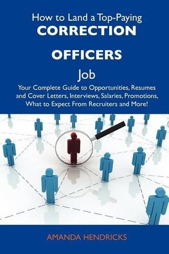 How to Land a Top-Paying Correction Officers Job