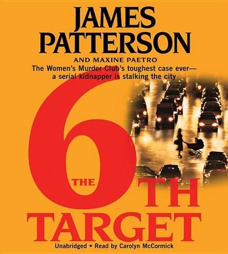 The 6th Target: (6 A Women's Murder Club Thriller)