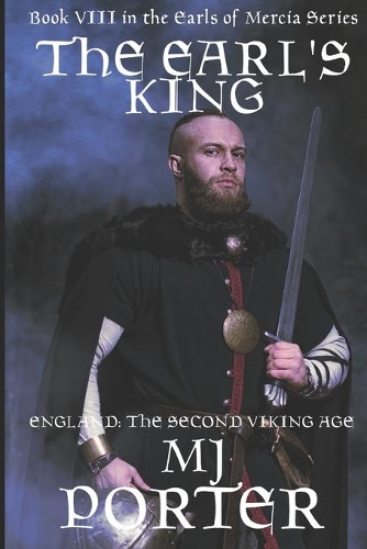 The Earl's King: (8 Earls of Mercia)