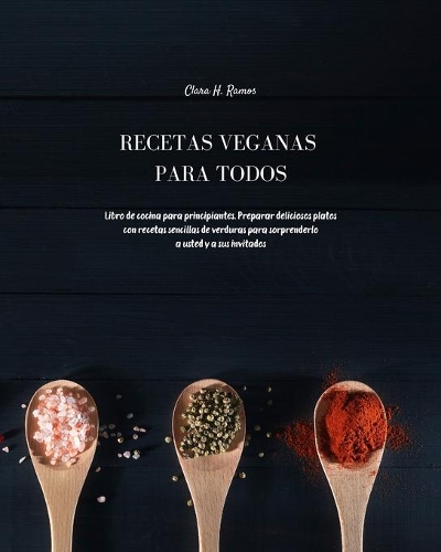 Recetas Veganas para Todos