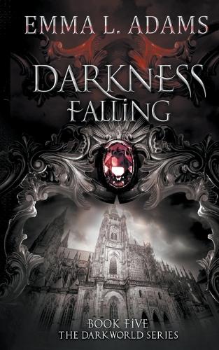 Darkness Falling: (5 Darkworld)