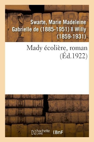 Mady Écolière, Roman
