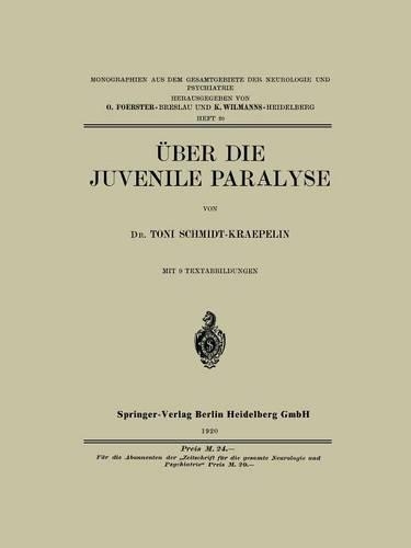 Über die Juvenile Paralyse
