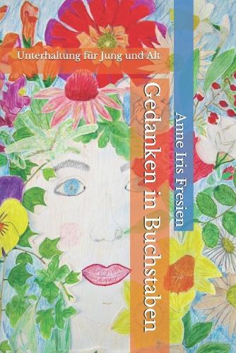 Gedanken in Buchstaben