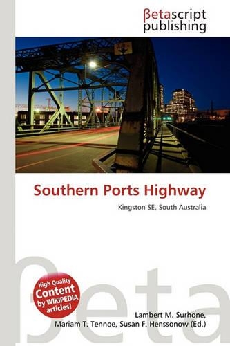 Southern Ports Highway: (English)