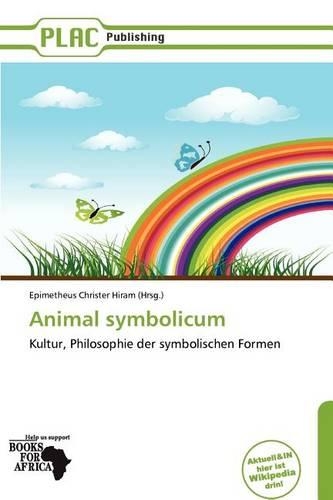 Animal Symbolicum: (German)