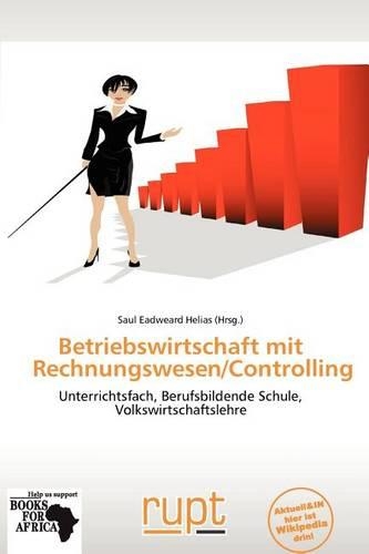 Betriebswirtschaft Mit Rechnungswesen/Controlling: (German)