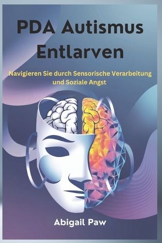 PDA Autismus Entlarven