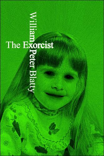 The Exorcist: (Harper Perennial Olive Editions)