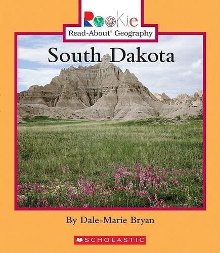 South Dakota: (Rookie Read-About Geography (Paperback))
