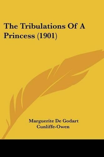The Tribulations Of A Princess (1901): (English)