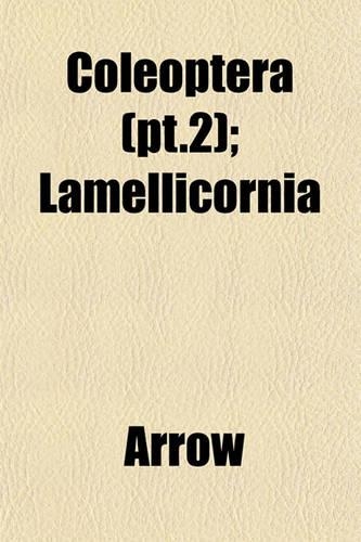 Coleoptera (PT.2); Lamellicornia: (English)