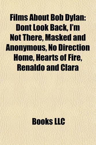Films about Bob Dylan (Study Guide)