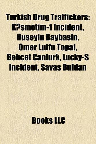 Turkish Drug Traffickers